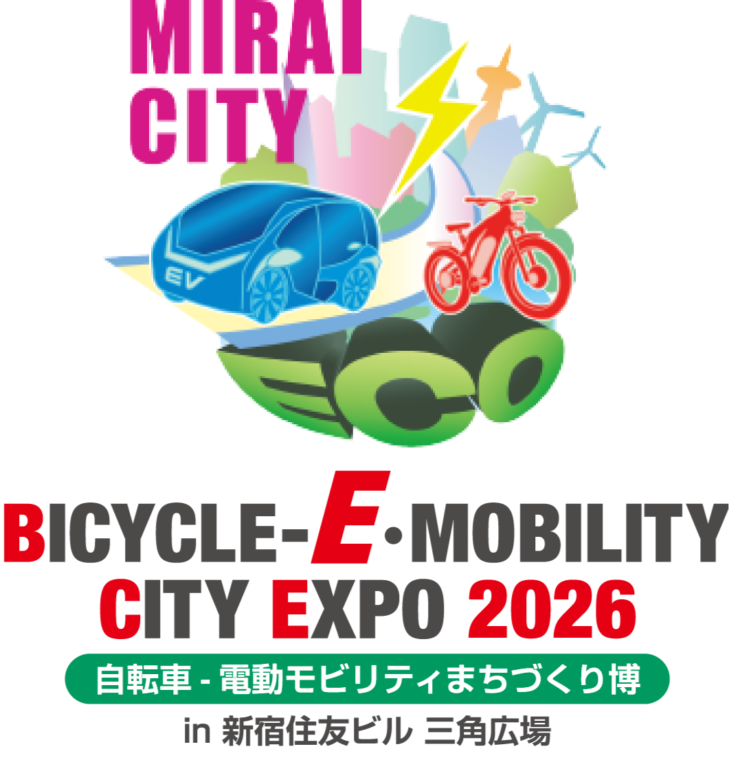 BICYCLE-E·MOBILITY CITY EXPO 2026 〜⾃転⾞-電動モビリティまちづくり博〜 in 新宿住友ビル　三角広場
